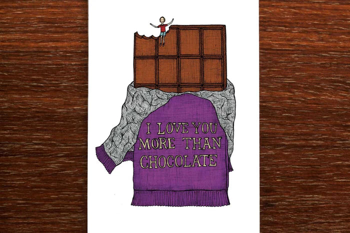 The Nonsense Maker I Love You More Than Chocolate - Loving Card