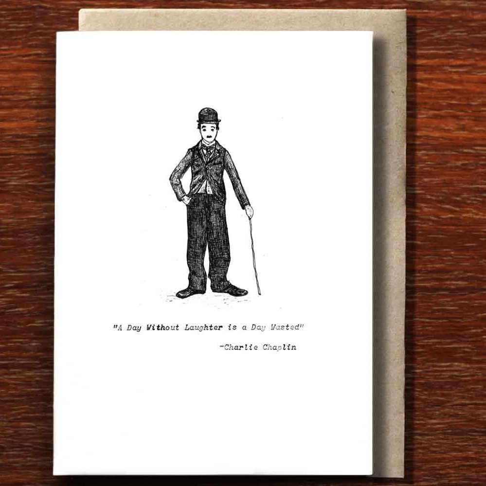 The Nonsense Maker- Charlie Chaplin A Day Without Laughter - Greeting Card